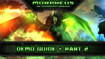 Demonology Warlock PvP Guide 5.4.7 - Part 2: Spells and Abilities