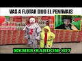 QUEDO TRAUMATIZADO con MEMES RANDOM #307 🤯