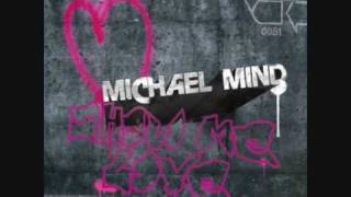 Michael Mind - Show me love