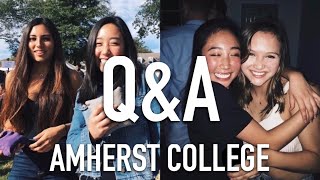 AMHERST COLLEGE Q&A