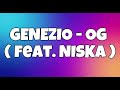 GENEZIO - OG (feat. NISKA) | Reprise FR Officiel (Prod. French Remaker )