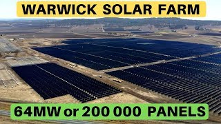 Warwick Solar Farm 64 Mega Watt - Staggering 204 540 Solar Panels at work