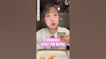 Thánh Đớp Nữ Đi Ăn Buffet Thịt Nướng Đến Khi Nhà Hàng Đóng Và Cái Kết #mukbang #shotsvideo