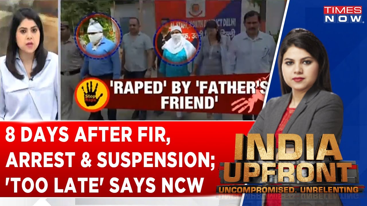 14-Yr-Old 'Raped' By Father's 'Friend' | Accused AAP Mantri's 'Hand-Picked OSD' | India Upfront