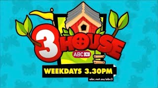 Abc3 house weekdays from 3.30pm abc.net.au/abc3