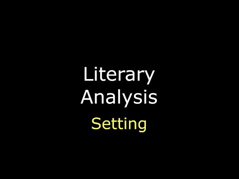 Literary Analysis: Setting