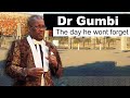 Dr sd gumbi   the day he wont forget in gauteng 1976 story