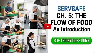ServSafe Manager Course Chapter 5: The Flow of Food Masterclass For 2026 Certification