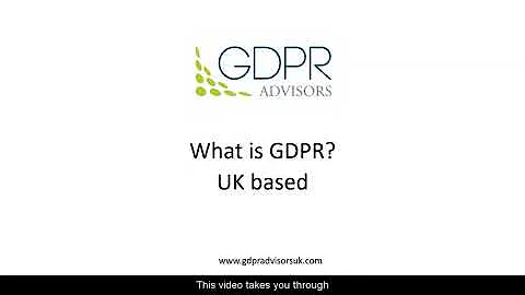 What is GDPR and what does mean for a UK based company