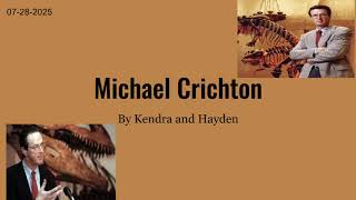 Michael Crichton - Biography Presentation