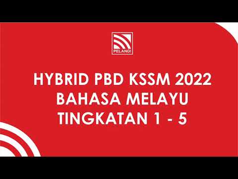 Hybrid Pbd Kssm 2022 Subjek Bahasa Melayu Tingkatan 1 5 Youtube