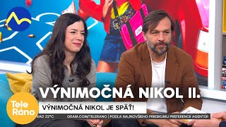 Výnimočná Nikol II. - Michaela Majerníková a Kamil Mikulčík | Teleráno