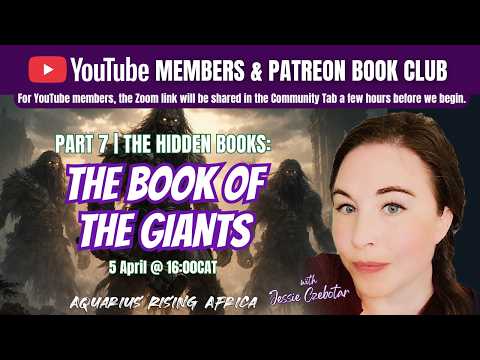 Patreon Book Club ~ Part 7 of The Hidden Books | The Book of Giants
