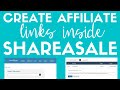 How To Create Affiliate Links In ShareASale Affiliate Network | Affiliate Marketing For Beginners