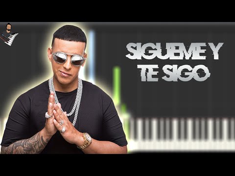 Sígueme y Te Sigo - Daddy Yankee