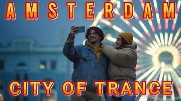 Amsterdam Trance Timeless (Official Video) Uplifting Vocal Trance 138 BPM -A Tribute to Amsterdam