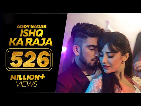 Ishq Ka Raja - Addy Nagar (Official Video)- Hamsar Hayat - New Hindi Songs 2022