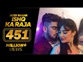 Ishq Ka Raja Hamsar Hayat - New Hindi Songs 2019 