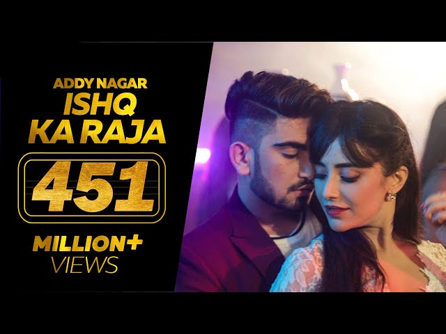 Ishq Ka Raja - Addy Nagar (Official Video)- Hamsar Hayat - New Hindi Songs 2022 class=