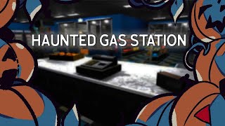 HAUNTED GAS STATION 🎃 SPOOKTOBER