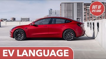 Here Are The Acronyms And Language Of Electric Vehicles