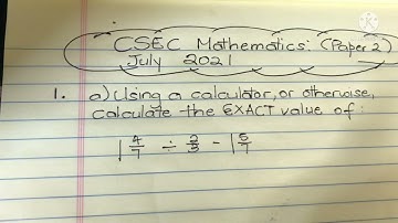 CSEC Mathematics July 2021(Paper 2)| past paper solutions| #LenTheMathGuy ✖️