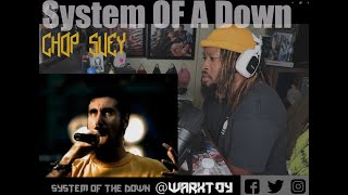 System Of A Down - Chop Suey! - REACTION