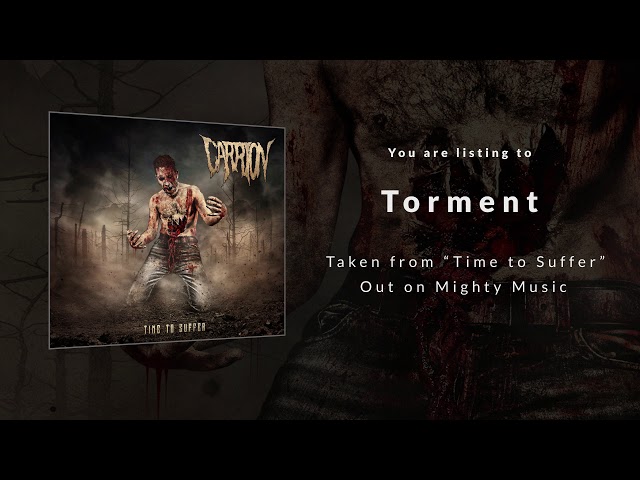 Carrion - Torment