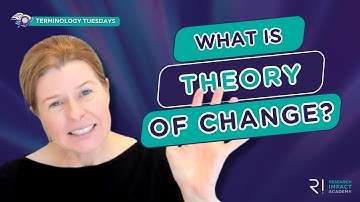 What is Theory of Change (ToC)?