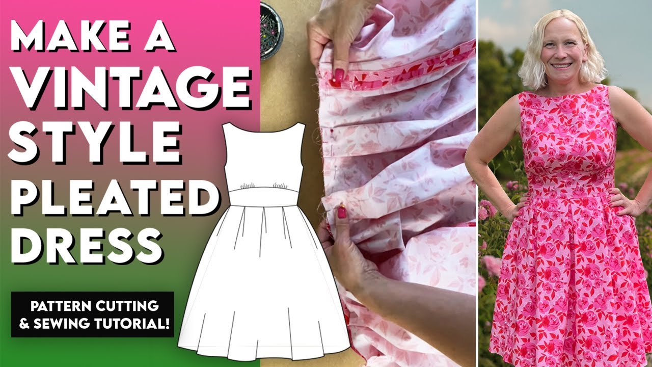 How I made this vintage style pleated dress - Tutorial with everything you  need to know!