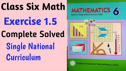 Six Class Math Exercise 1.5 Complete||6th Class math ex 1.5 New Book SNC