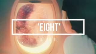 (10D Audio) IU(아이유) - eight(에잇) (Prod.&Feat. SUGA of BTS) | Use headphones