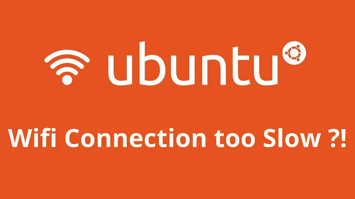 [Solved] Speed up slow WiFi on Ubuntu 20.04