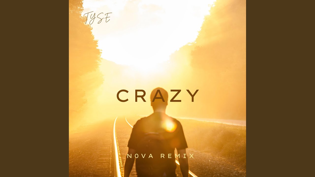 Watch Crazy (Nova Remix) on YouTube Watch Crazy (Nova Remix) on YouTube