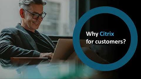 Strategy in Practice - Creating Value with Citrix Cloud