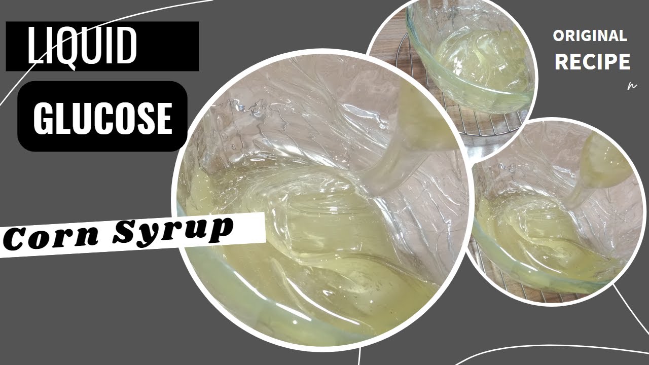 Liquid Sugar Glucose لیکوئڈ گلوکوز How to make liquid glucose at home YouTube
