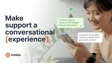 With Infobip, even your customer support can be a selling point