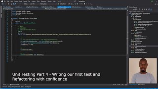 Unit Testing Part 4   Writing our first test and Refactoring with confidence