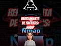 Herramienta de hackers: Nmap. 🚀 #ciberseguridad #hackers #programacion #linux #programacion