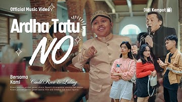 Ardha Tatu - NO (Official Music Video)