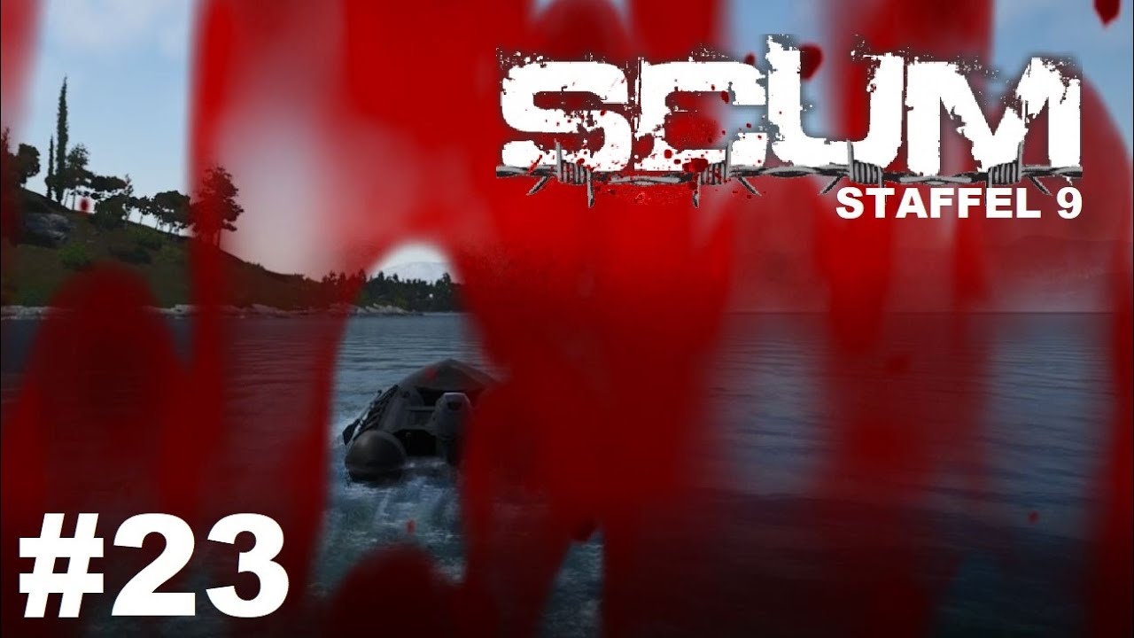 SCUM - Steffi und ihr Killer Boot #23 Staffel 9