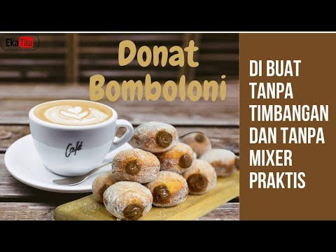 Resep Donat Bomboloni || takaran sendok|| donat || - YouTube