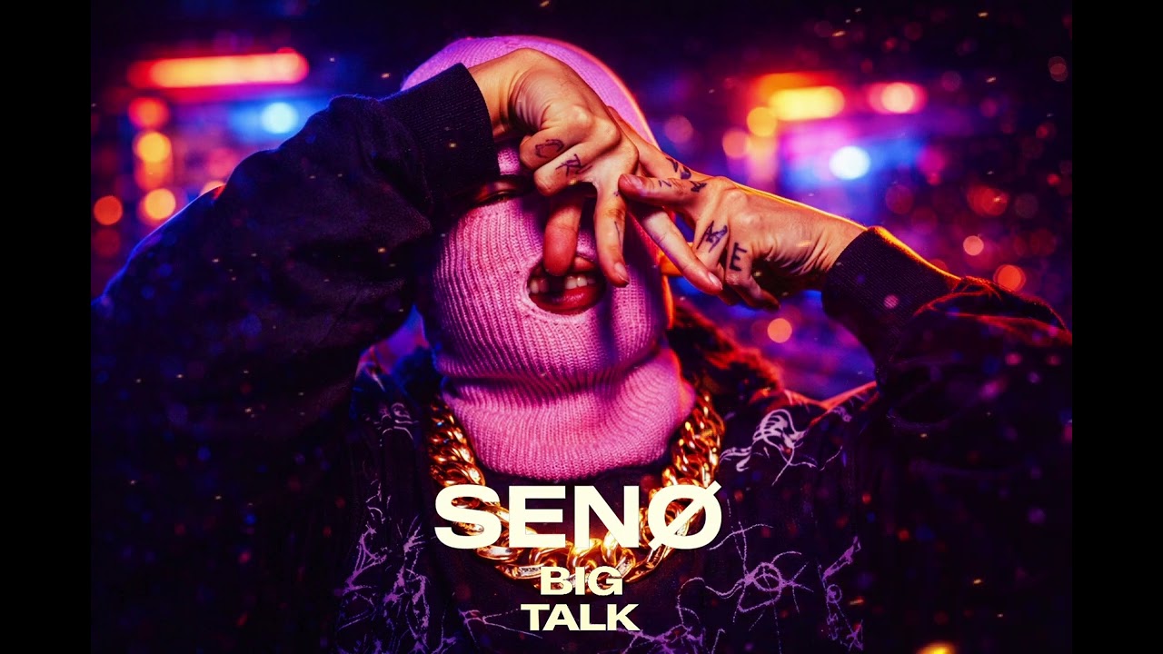 BIG TALK // SENØ (REWORKED)                             Hard Bass Trap / Hip-Hop