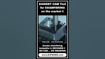 KipwareM - Conversational CAM - Auto Chamfering Feature