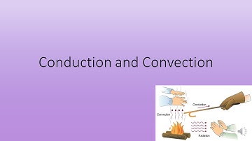 Conduction and Convection Quiz (GCSE Science OCR Gateway)