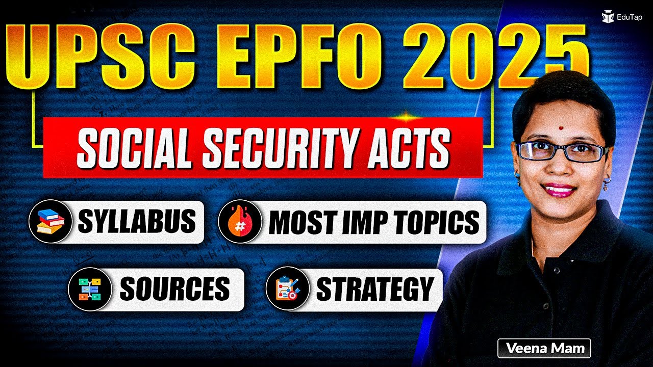 UPSC EPFO 2025 Social Security Acts Preparation | How to Prepare for ...