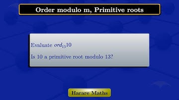 Order modulo m, Primitive roots