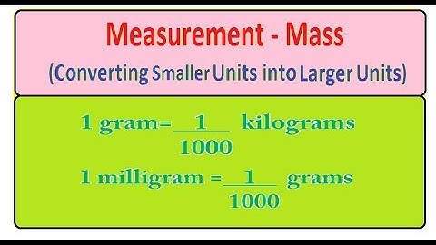Converting smaller units of mass into larger units.