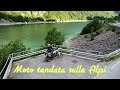 Tour delle Alpi Marittime parte 1, Entracque e Lago della Rovina