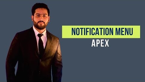 How to Make Notification Menu in Oracle Apex